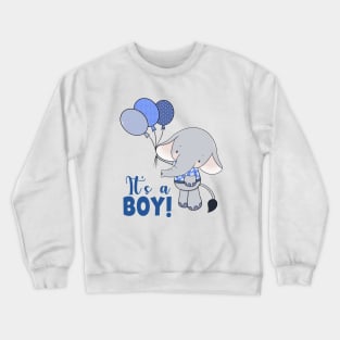 It's a Boy Crewneck Sweatshirt